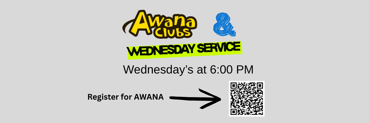 Awana & Wednesday Night English Service